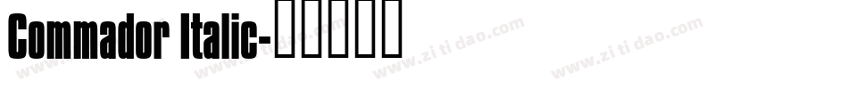 Commador Italic字体转换